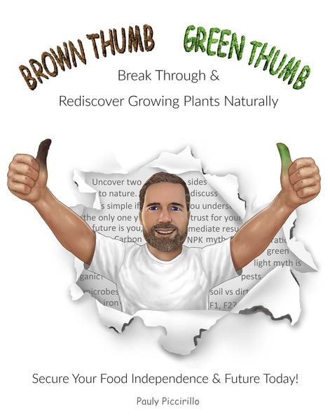 Brown Thumb, Green Thumb